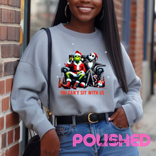 Load image into Gallery viewer, You can’t sit with us Sweatshirt