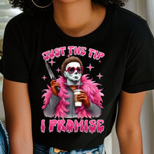 Load image into Gallery viewer, Just The Tip